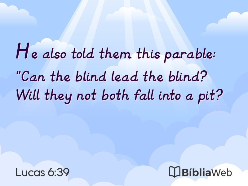 Lucas 6:39 em imagem para compartilhar