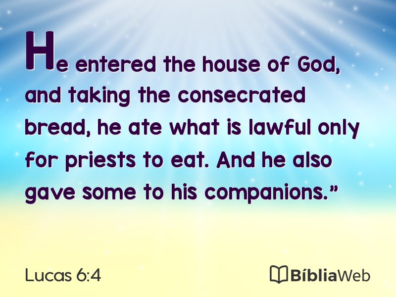Lucas 6:4 em imagem para compartilhar