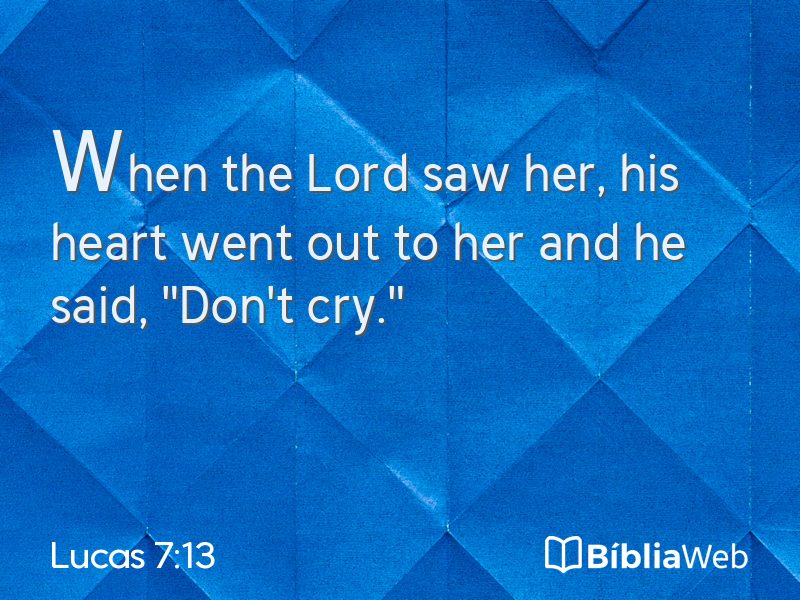 Lucas 7:13 em imagem para compartilhar