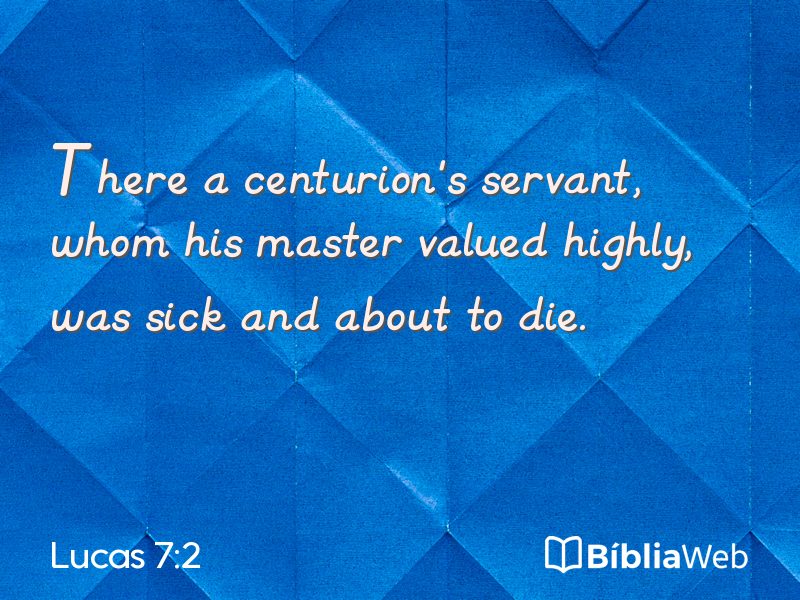 Lucas 7:2 em imagem para compartilhar