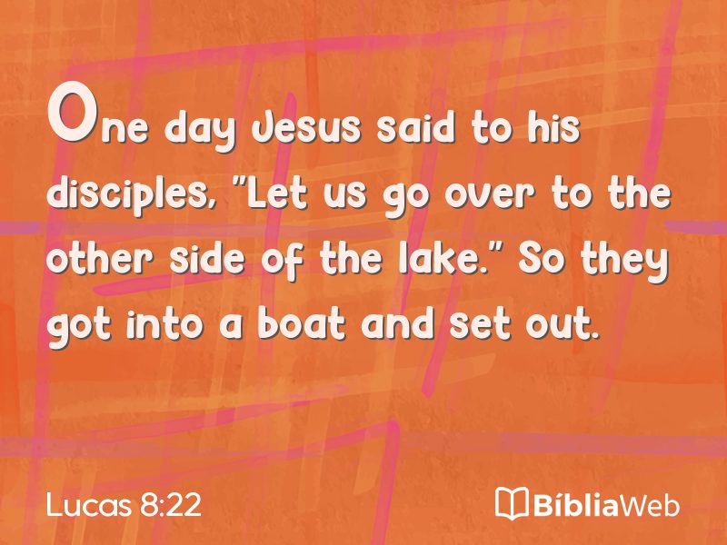 Lucas 8:22 em imagem para compartilhar