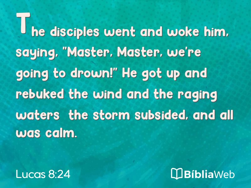 Lucas 8:24 em imagem para compartilhar