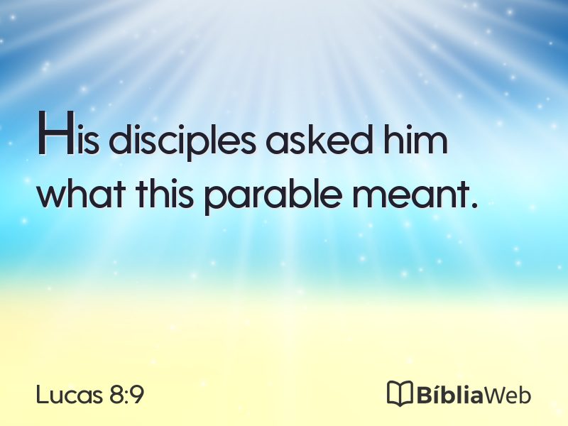 Lucas 8:9 em imagem para compartilhar