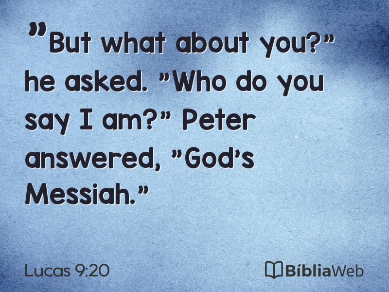 Lucas 9:20 em imagem para compartilhar