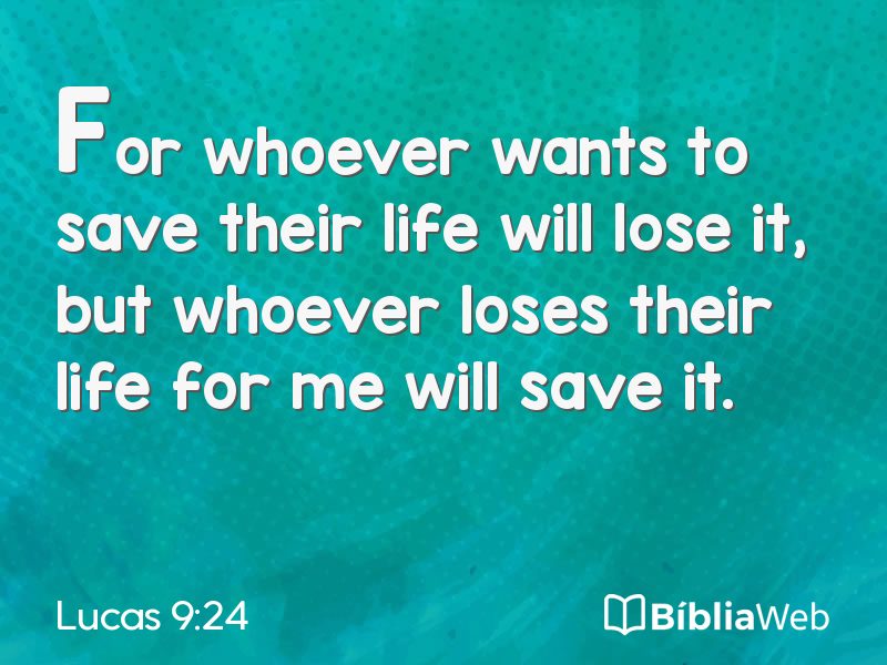 Lucas 9:24 em imagem para compartilhar