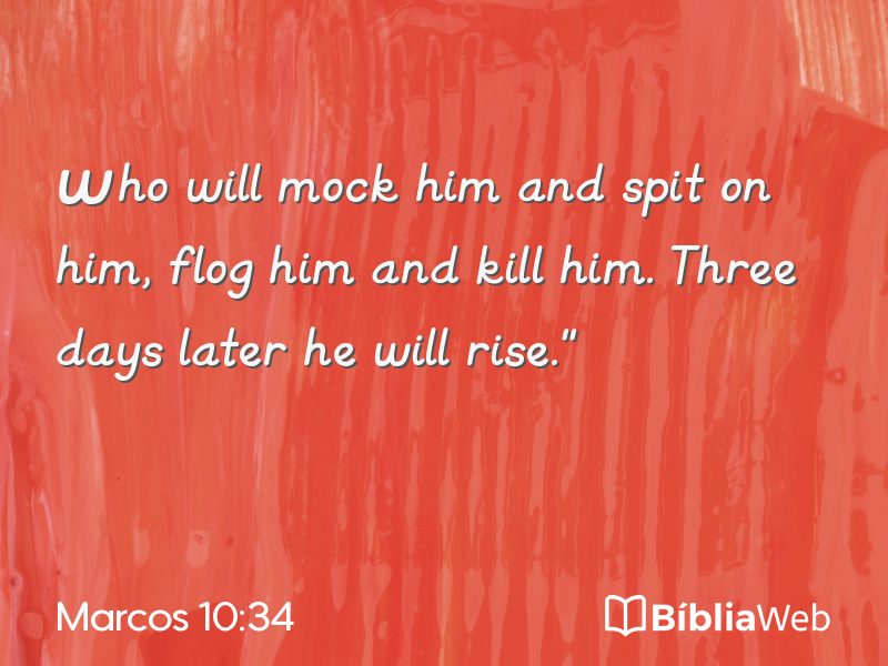 Marcos 10:34 em imagem para compartilhar