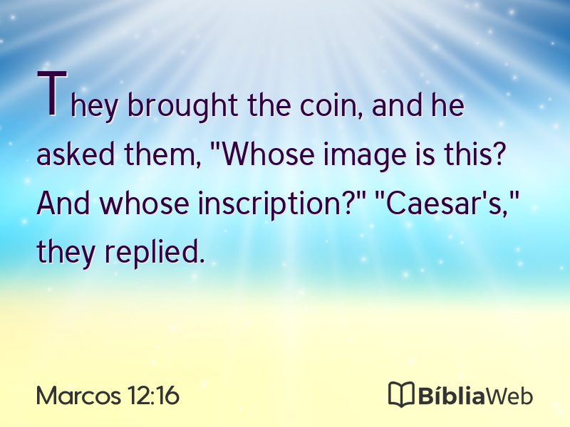 Marcos 12:16 em imagem para compartilhar