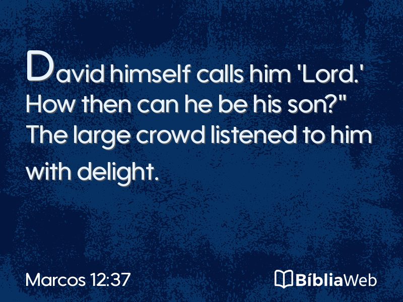 Marcos 12:37 em imagem para compartilhar
