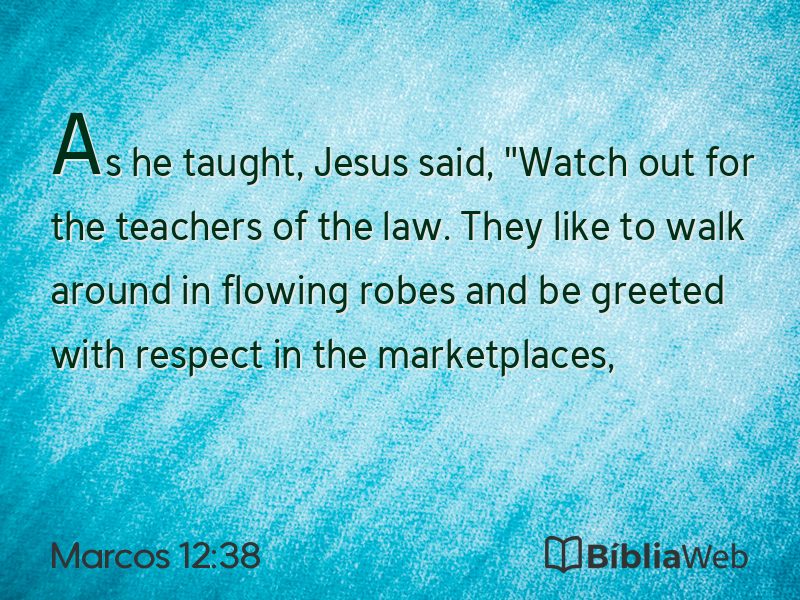Marcos 12:38 em imagem para compartilhar