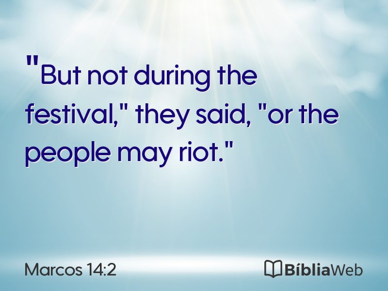 Marcos 14:2 em imagem para compartilhar