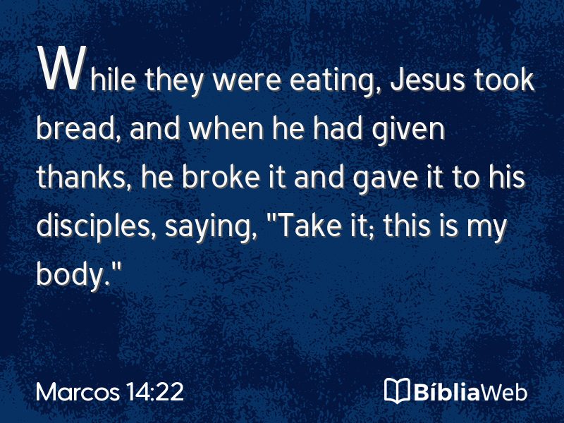 Marcos 14:22 em imagem para compartilhar