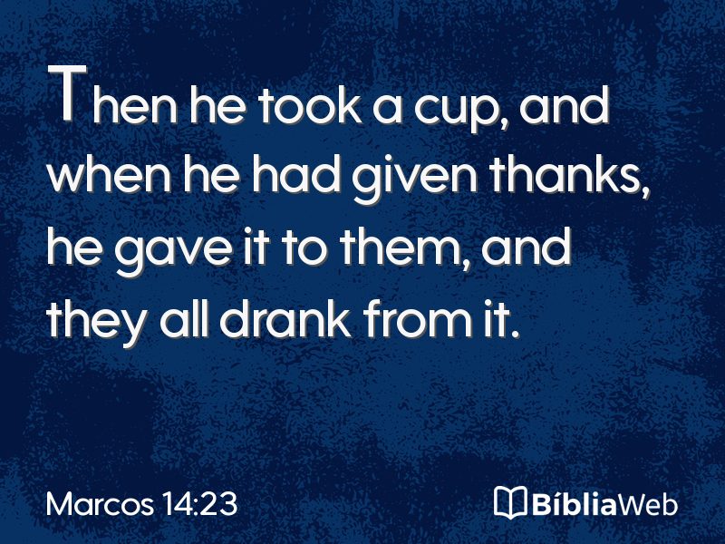 Marcos 14:23 em imagem para compartilhar