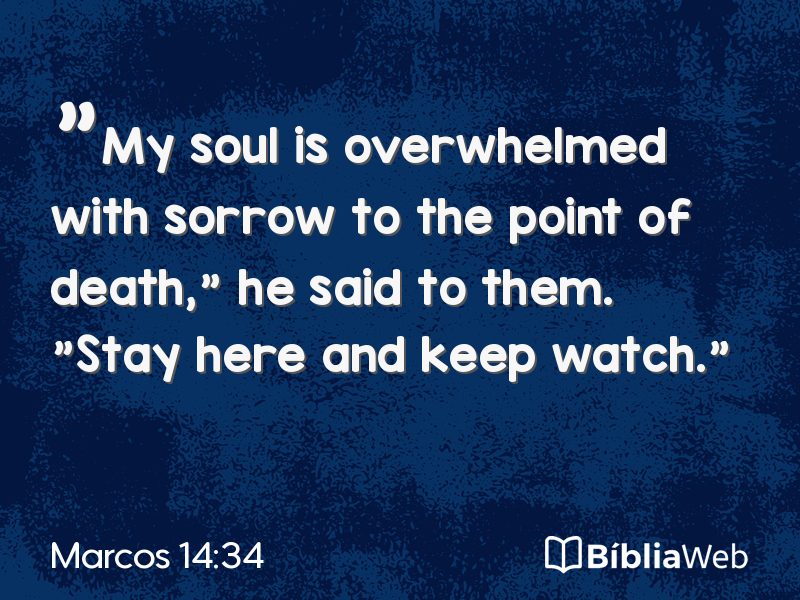 Marcos 14:34 em imagem para compartilhar