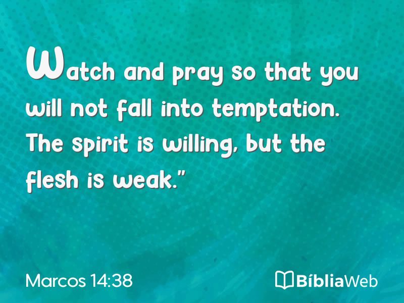 Marcos 14:38 em imagem para compartilhar