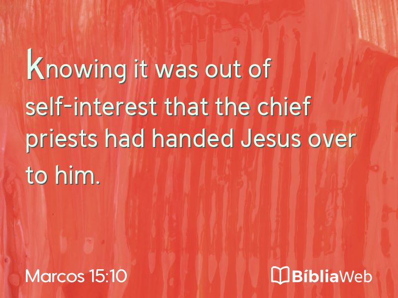 Marcos 15:10 em imagem para compartilhar