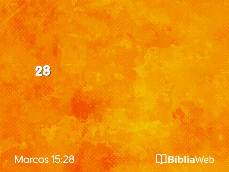 Marcos 15:28 em imagem para compartilhar
