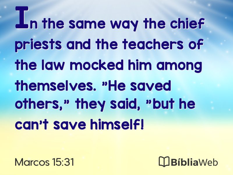 Marcos 15:31 em imagem para compartilhar