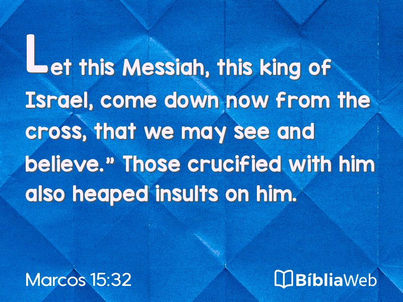 Marcos 15:32 em imagem para compartilhar