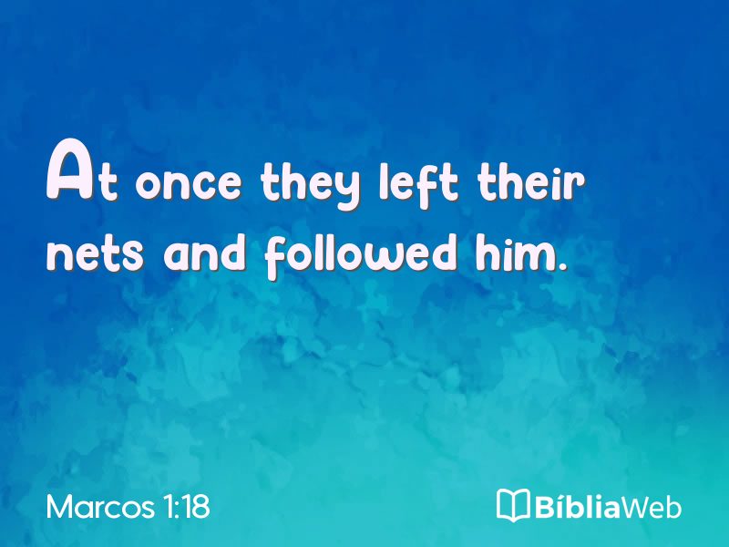 Marcos 1:18 em imagem para compartilhar