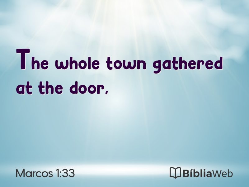 Marcos 1:33 em imagem para compartilhar
