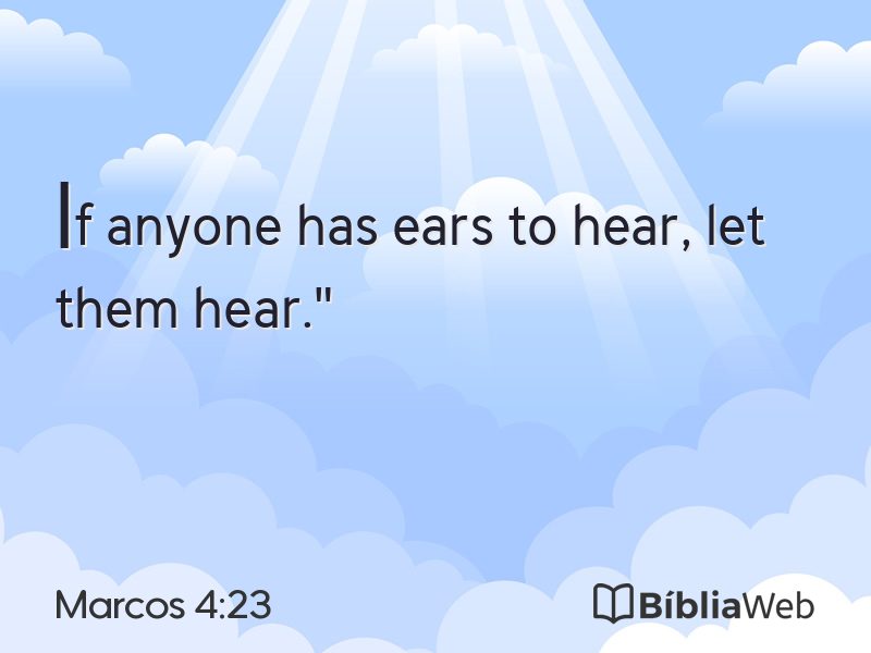 Marcos 4:23 em imagem para compartilhar