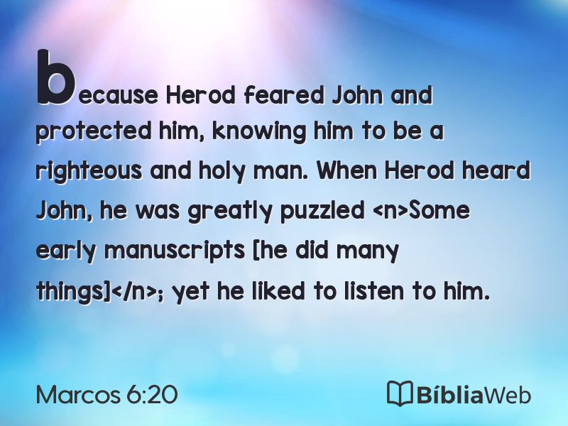 Marcos 6:20 em imagem para compartilhar