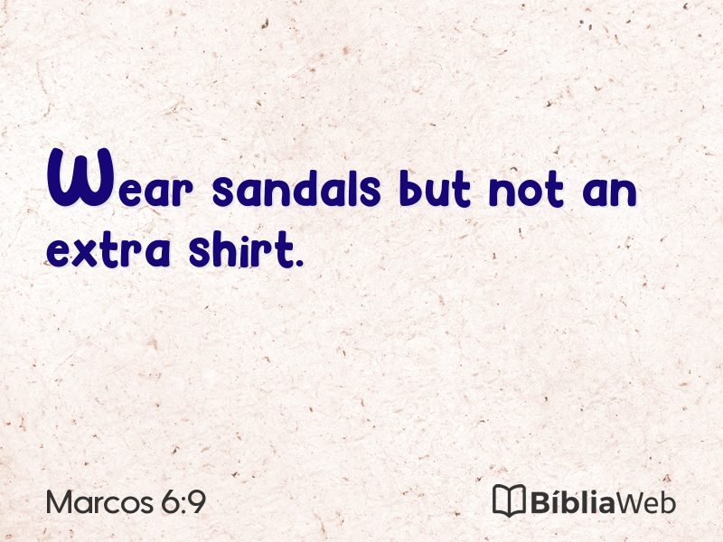 Marcos 6:9 em imagem para compartilhar