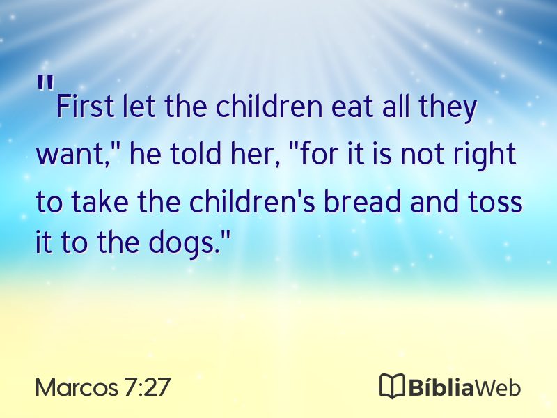 Marcos 7:27 em imagem para compartilhar