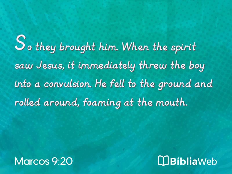 Marcos 9:20 em imagem para compartilhar