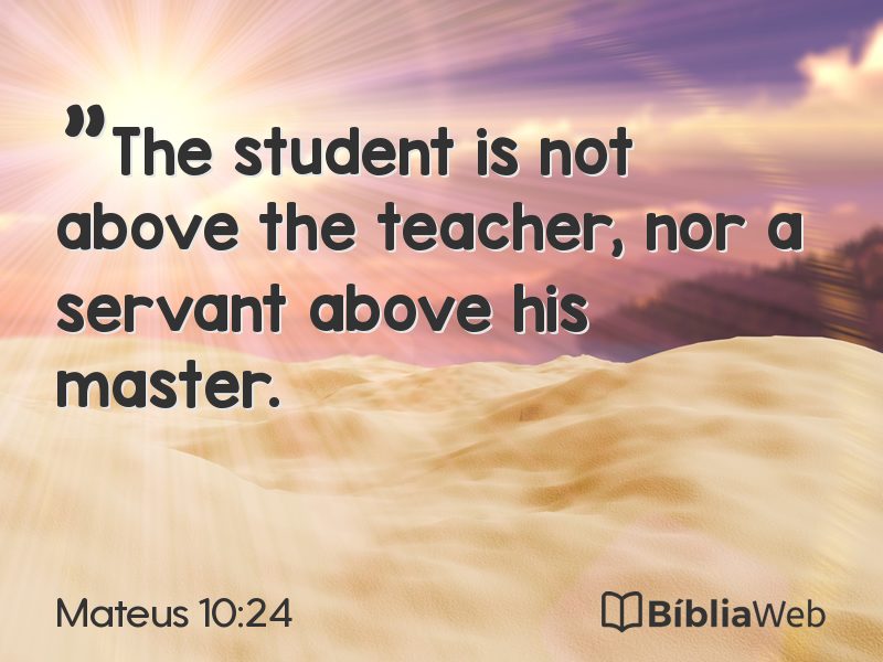 Mateus 10:24 em imagem para compartilhar