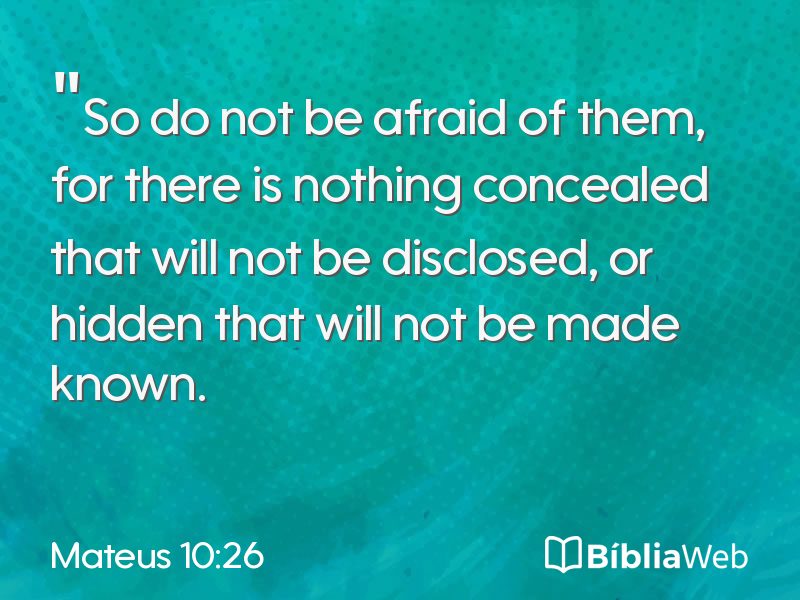 Mateus 10:26 em imagem para compartilhar