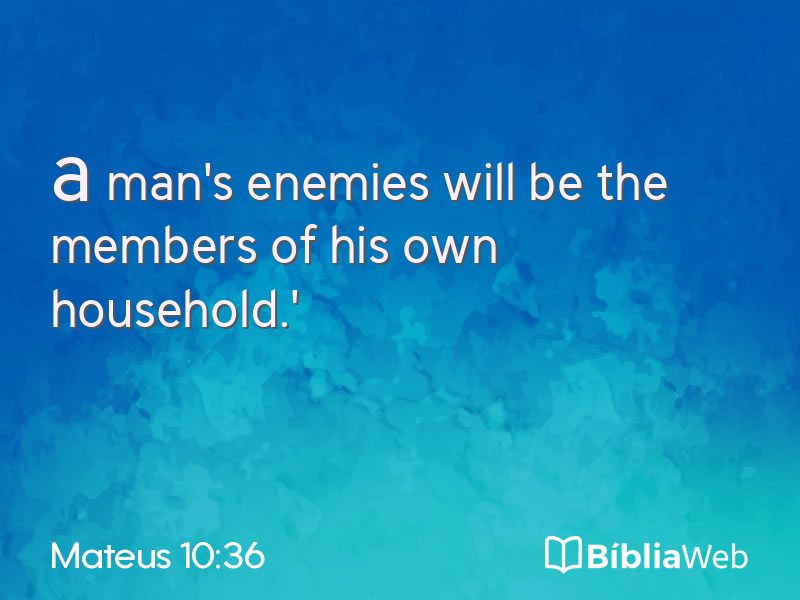 Mateus 10:36 em imagem para compartilhar