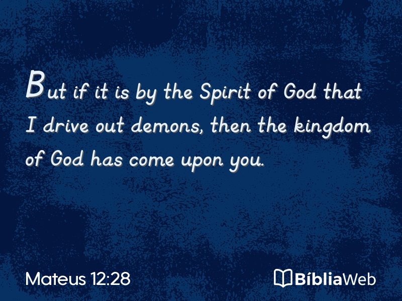 Mateus 12:28 em imagem para compartilhar