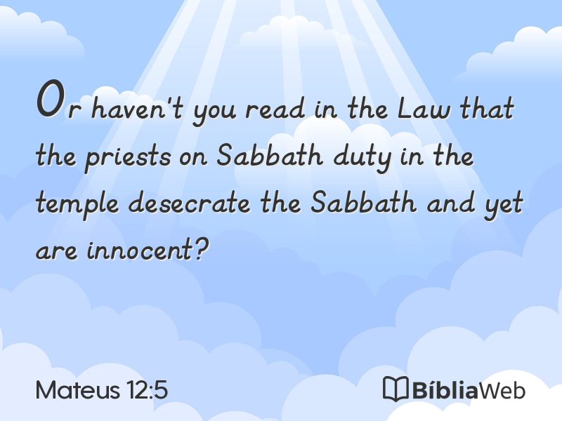Mateus 12:5 em imagem para compartilhar