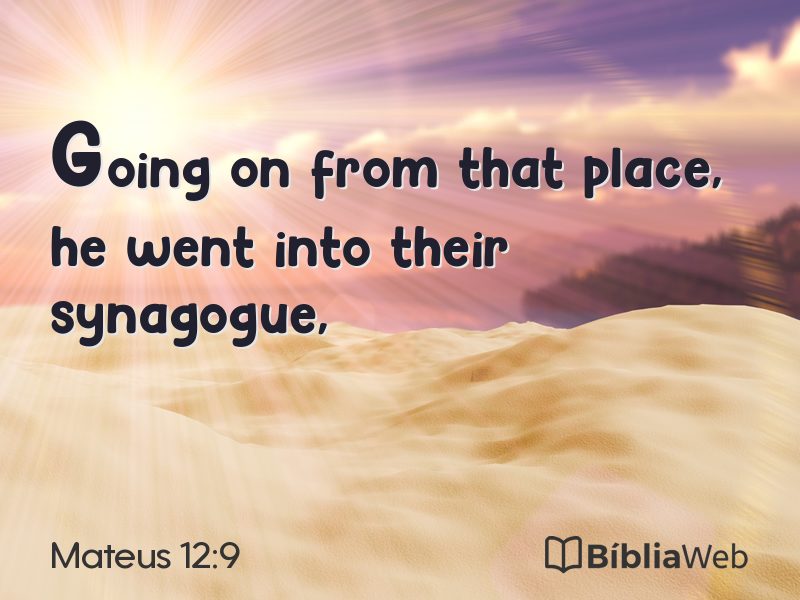 Mateus 12:9 em imagem para compartilhar