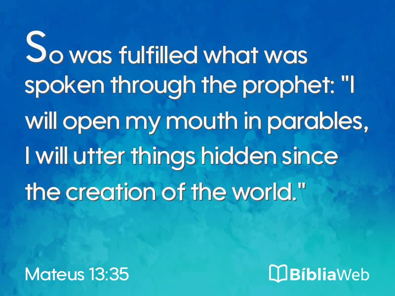 Mateus 13:35 em imagem para compartilhar