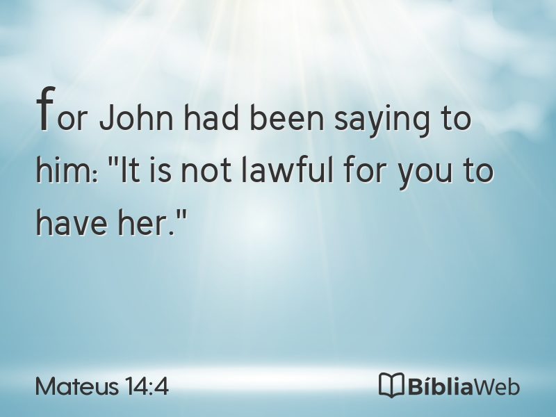 Mateus 14:4 em imagem para compartilhar