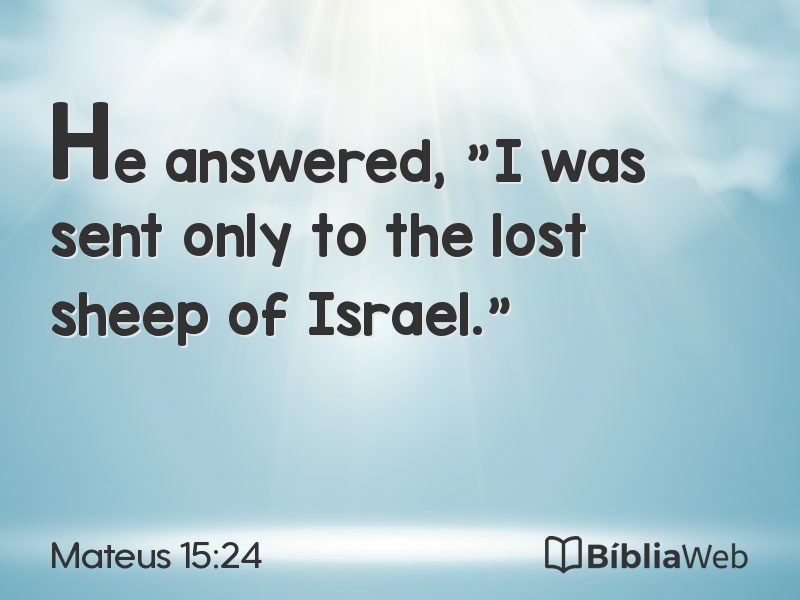 Mateus 15:24 em imagem para compartilhar