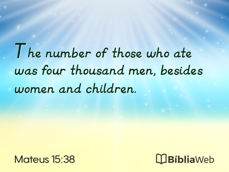 Mateus 15:38 em imagem para compartilhar