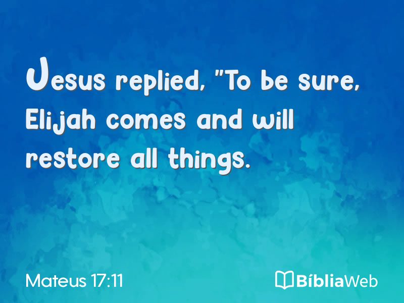 Mateus 17:11 em imagem para compartilhar