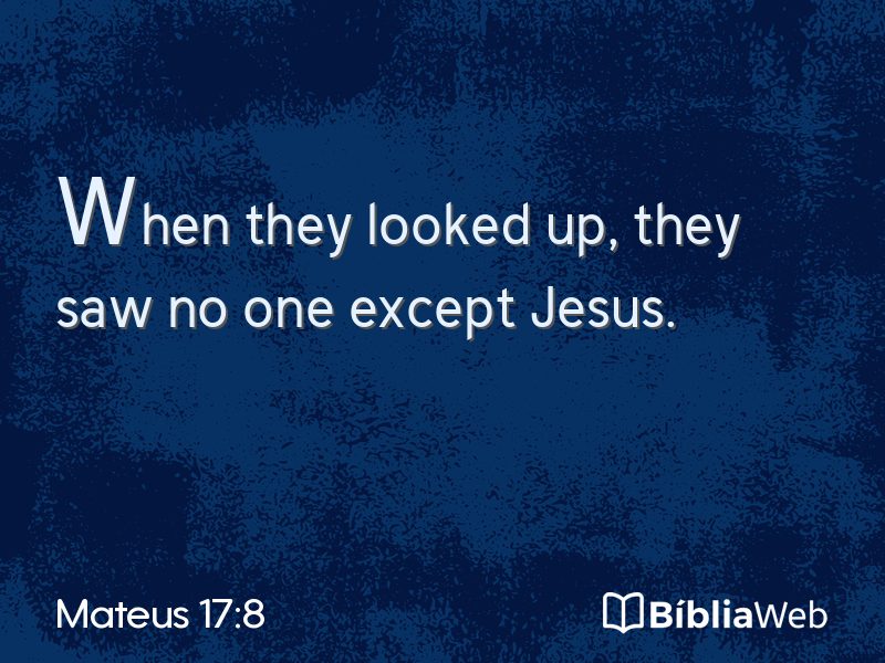 Mateus 17:8 em imagem para compartilhar