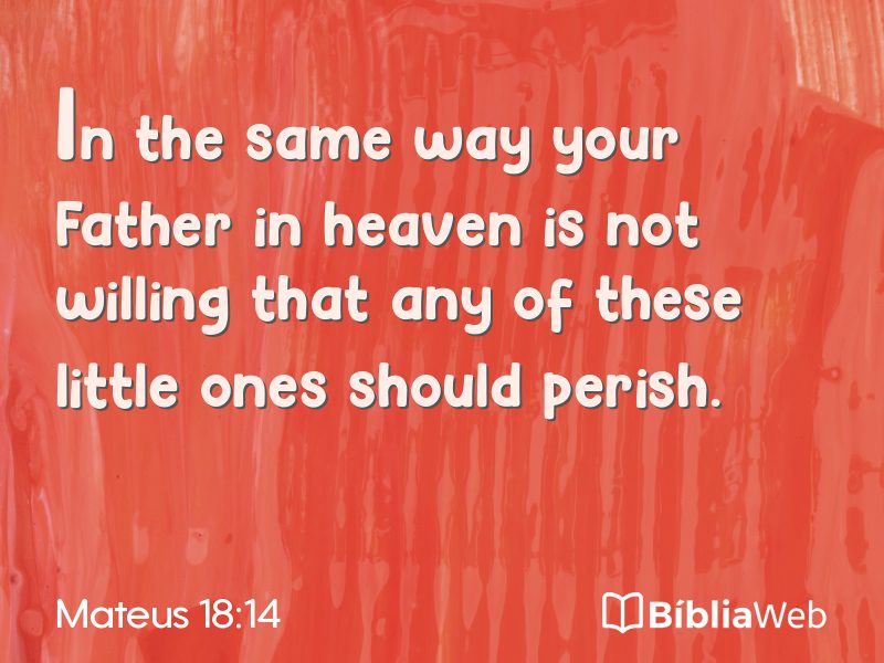 Mateus 18:14 em imagem para compartilhar