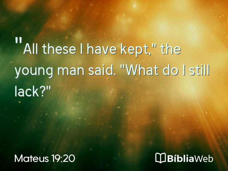 Mateus 19:20 em imagem para compartilhar