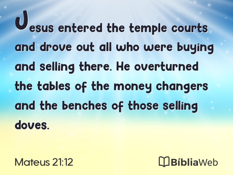 Mateus 21:12 em imagem para compartilhar