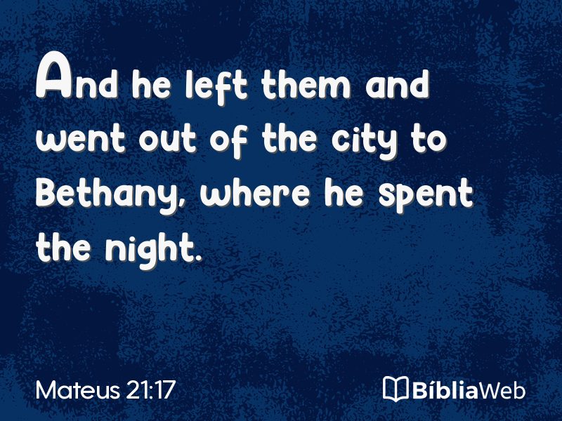 Mateus 21:17 em imagem para compartilhar