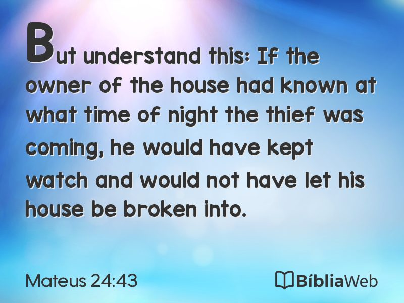 Mateus 24:43 em imagem para compartilhar