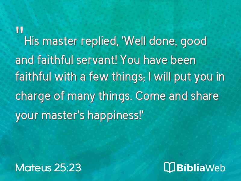 Mateus 25:23 em imagem para compartilhar