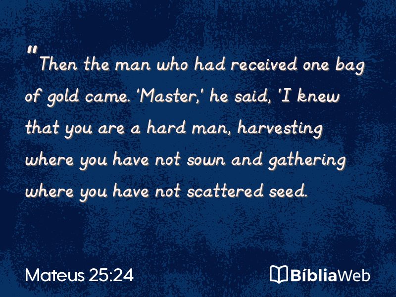 Mateus 25:24 em imagem para compartilhar