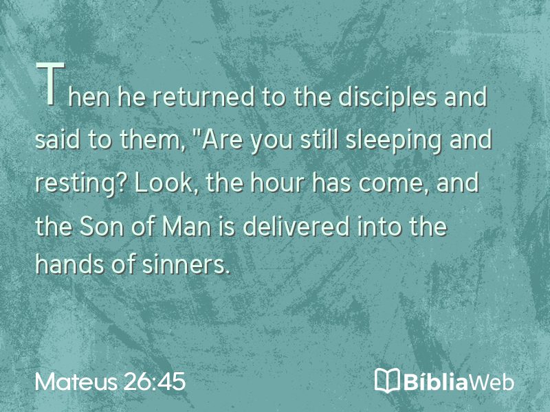 Mateus 26:45 em imagem para compartilhar