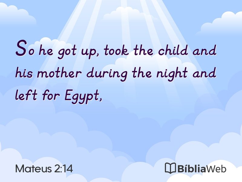 Mateus 2:14 em imagem para compartilhar